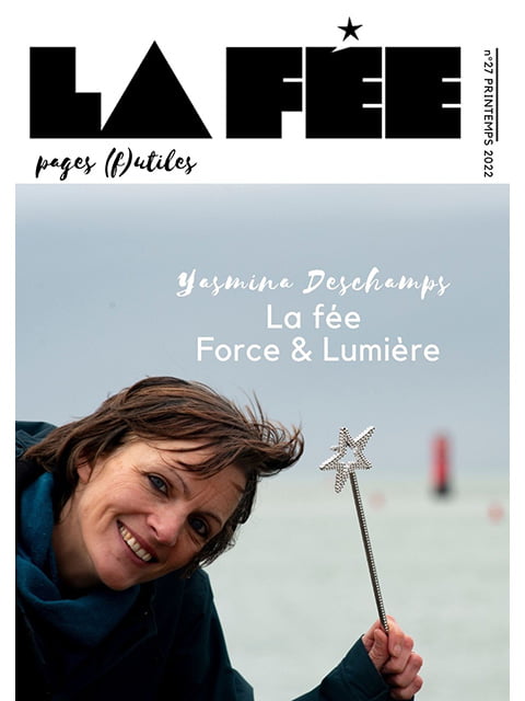 Yasmina Deschamps - La fée Force & Lumière